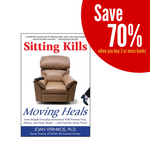 Sitting Kills, Moving Heals Book