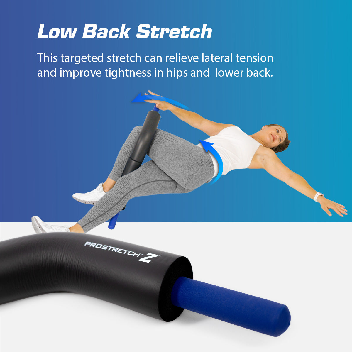 relieve sciatica and tension, ProStretch Z Canada, best low back stretching device
